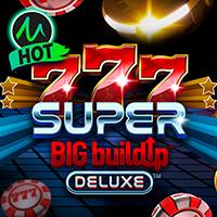 game slot gacor 777 Super Big BuildUp™ Deluxe™